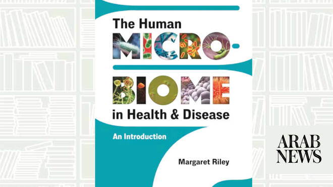 What We Are Reading Today: ‘The Human Microbiome in Health and Disease’
